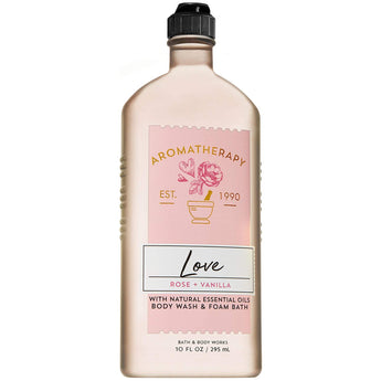 Bath and Body Works Aromatherapy LOVE - ROSE + VANILLA Body Wash and Foam Bath 10 Fluid Ounce